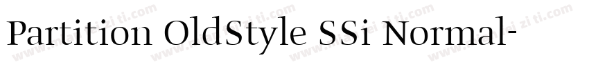 Partition OldStyle SSi Normal字体转换